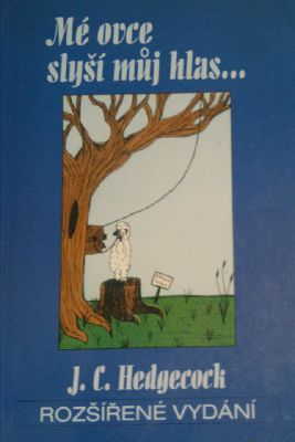 MY SHEEP HEAR MY VOICE