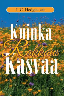 KUINKA RAKKAUS KASVAA