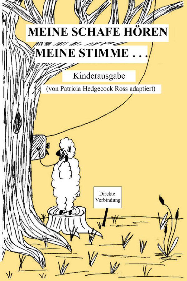MEINE SCHAFE HÖREN MEINE STIMME, KINDER-AUSGABE