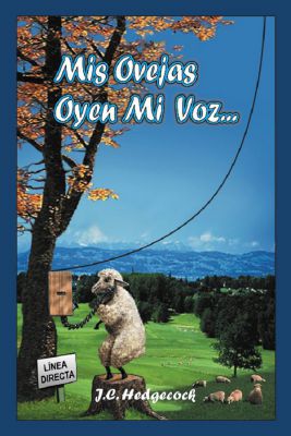 MI OVEJA ESCUCHA MI VOZ